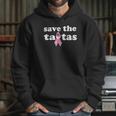 Awareness Gift Save The Tatas Hoodie Gifts for Her