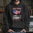 Back To Back Undefeated World War Champs Graphic Design Printed Casual Daily Basic Hoodie Gifts for Her