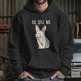 Bad Bunny Disapproving Rabbit Funny Animals Oh Hell No Hoodie Gifts for Her