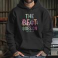 The Beat Goes On Heartbeat Rehab Heart Surgery Heart Gift Hoodie Gifts for Her