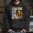 A Bike Ride A Day Keeps The Doctor Away Hoodie Gifts for Her