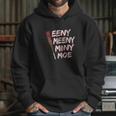 Brisco Brands Eeny Meeny Miny Moe Hoodie Gifts for Her