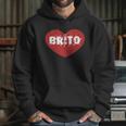 Brito - I Love Brito Hoodie Gifts for Her