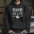 Canelo Álvarez No Boxing No Life Hoodie Gifts for Her