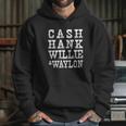 Cash Hank Willie Waylon Triblend Hoodie Gifts for Her