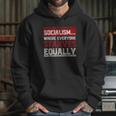 Communist Libertarian Capitalist Socialism Hoodie Gifts for Her