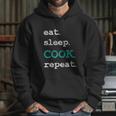 Cook Cooking Chief Eat Sleep Repeat Funny Vintage Gift Hoodie Gifts for Her