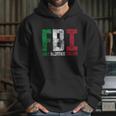 Cool Fbi Full Blooded Italian Funny American Migrates Gift Hoodie Gifts for Her