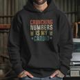 Crunching Numbers Is My Cardio Funny Accounting Vintage Hoodie Gifts for Her