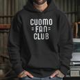 Cuomo Fan Club Graphic Hoodie Gifts for Her