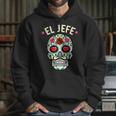 Day Of The Dead Mexico El Jefe Boss Sugar Skull Halloween Hoodie Gifts for Her