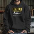 Distressed I Rather Fly Solo Funny Airplane Pilot Hoodie Gifts for Her