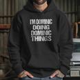 Dominic Things Hoodie Gifts for Her