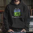 I Am An Donate Life Organ Donor Hoodie Gifts for Her