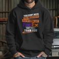 You Dont Need To Be Crazy To Work At Fedex They Will Train You Hoodie Gifts for Her