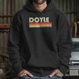 Doyle Surname Funny Retro Vintage 80S 90S Birthday Reunion Hoodie Gifts for Her