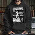 Everybody Wants To Be A Bodybuilder Ronnie Coleman Deadlift Hoodie Gifts for Her