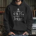 Exit Pursued By Bear Shakespeare Stage Director Gift Hoodie Gifts for Her