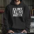 Flint Lives Matter Hoodie Gifts for Her