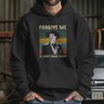 Forgive Me If I Dont Shake Hands Funny Doc Holliday Lovers Gift Tombstone Hoodie Gifts for Her