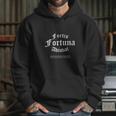 Fortis Fortuna Adiuvat Hoodie Gifts for Her