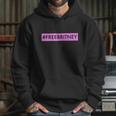 Free Britney Meme Movement Hoodie Gifts for Her