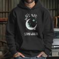 Funny Joint Smoking Moon Alien It Is 4 20 Somewhere Hoodie Gifts for Her