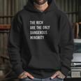 Funny Leftists Democratic Socialist Racial Justice Quote Hoodie Gifts for Her