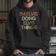 Funny Personalized Gift For Elvis Name Hoodie Gifts for Her