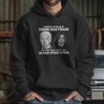 Funny Stupid Voters Here Was Fraud Rather Than Joe Biden Hoodie Gifts for Her