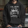 A Girl Her Dog And Her Jeep Hoodie Gifts for Her