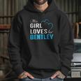 This Girl Loves Her Bentley Name Shirts Hoodie Gifts for Her