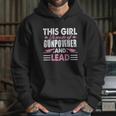 This Girl Is Made Of Gunpowder And Lead Hoodie Gifts for Her