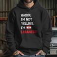 Habibi I Am Lebanese Hoodie Gifts for Her