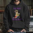 All Hail King Bob Bob MinionShirt Hoodie Gifts for Her