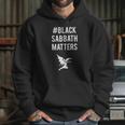 Hashtag Black Sabbath Matters Hoodie Gifts for Her