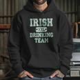 Irish Xxl Drinking Team Hoodie Gifts for Her