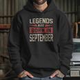 Jason Statham Legends Are Born In September Shirt Hoodie Gifts for Her