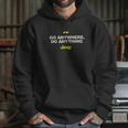 Jeep Go Anywhere Do Anything Hoodie Gifts for Her