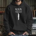 Joe Kenda My My My Hoodie Gifts for Her