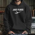 Just Floss Dental Hygienist Or Dental Office Graphic Design Printed Casual Daily Basic Hoodie Gifts for Her