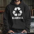 Karma Recycling Logo Hoodie Gifts for Her