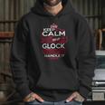 Keep Calm And Let Glock Handle It - Glock Tee Shirt Glock Shirt Glock Hoodie Glock Family Glock Tee Glock Name Glock Kid Glock Sweatshirt Glock Lifestyle Glock Names Hoodie Gifts for Her