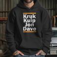 Kruk Kuip Jon Dave T-Shirt Hoodie Gifts for Her