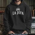 La Jefa The Boss Woman Spanish T-Shirt Hoodie Gifts for Her