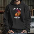 Be A Little Boulder Rock Climber Or Boulderer Hoodie Gifts for Her