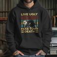 Live Ugly Fake Your Death Funny Vintage Opossum Hoodie Gifts for Her