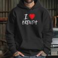 I Love Brenda Heart Hoodie Gifts for Her