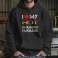 I Love My Hot Ghanaian Husband Hoodie Gifts for Her