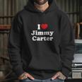 I Love Jimmy Carter Heart Funny T-Shirt Hoodie Gifts for Her